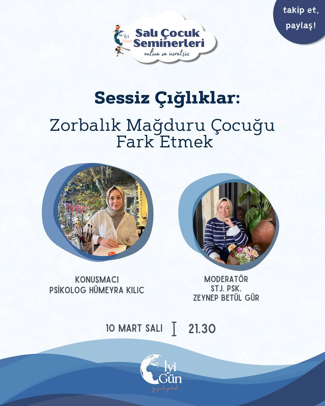 Salı Çocuk Seminerlerinde yarın akşam Psikolog Hümeyra  Kılıç ‘dan “Sesiz Çığlık: Zorbalık Mağduru Çocuğu Fark Etmek” konusunu dinleyeceğiz.🪴
Salı Çocuk  Seminerleri serimize katılmak için:

🌱 Bizi takip etmeniz,
🌱 Gönderiyi beğenmeniz,
🌱 Yorumlarda 3 arkadaşınızı etiketlemeniz,
🌱 Profilimizde bulunan kayıt formunu doldurarak whatsapp grubuna dahil olmanız gerekmektedir.

✨Seminerimiz herkesin katılımına açıktır.

Şimdiden hepimiz için istifadeli olmasını dileriz🌷